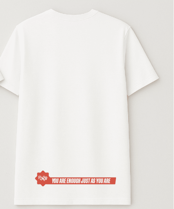 Camiseta YOU ARE ENOUGH JUST AS YOU ARE - Imagen 2